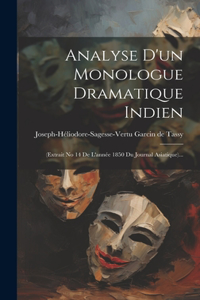 Analyse D'un Monologue Dramatique Indien