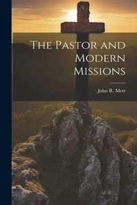 Pastor and Modern Missions