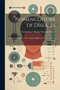 Nomenclature of Diseases