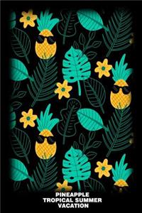 Pineapple Tropical Summer Vacation