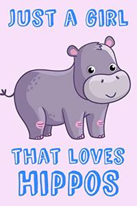 Just A Girl That Loves Hippos