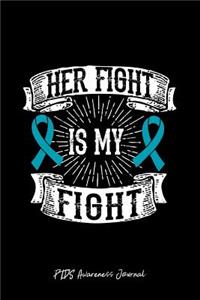 PTDS Awareness Journal: Dot Grid Journal - Her Fight My Fight Teal Ribbon PTSD Gift- Black Dotted Diary, Planner, Gratitude, Writing, Travel, Goal, Bullet Notebook - 6x9 12