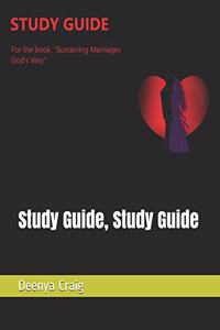Study Guide For Sustaining Marriages God's Way