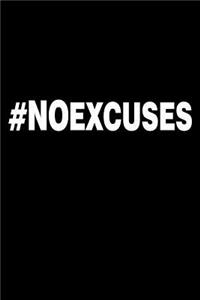 #noexcuses