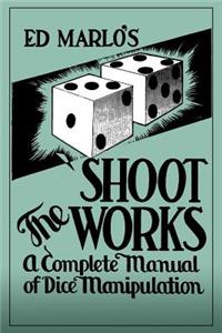 Shoot The Works