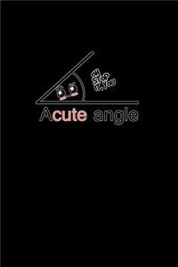 Acute angle