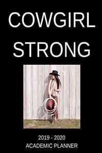 Cowgirl Strong 2019 - 2020 Academic Planner