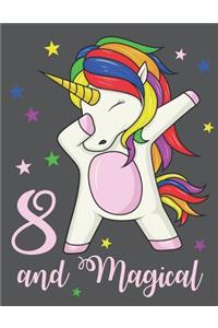 8 and Magical
