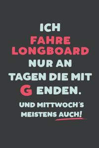 Ich Fahre Longboard