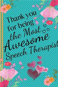 Thank You for Being the Most Awesome Speech Therapist