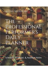 The Professional Performer's Daily Planner