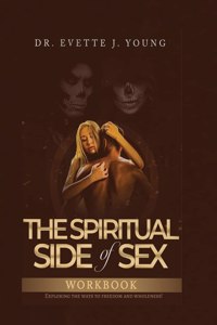 Spiritual Side of Sex Workbook