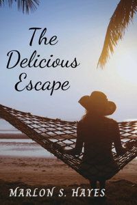 Delicious Escape