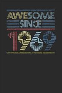 Awesome Since 1969