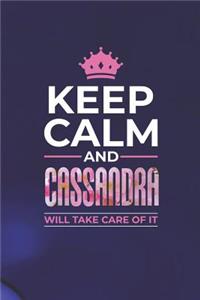 Keep Calm and Cassandra Will Take Care of It
