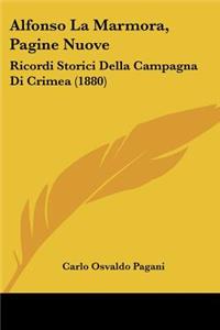 Alfonso La Marmora, Pagine Nuove
