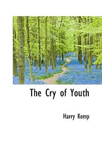 The Cry of Youth