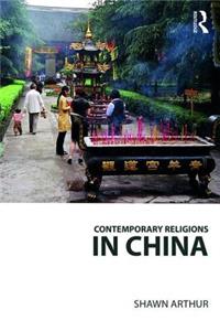 Contemporary Religions in China