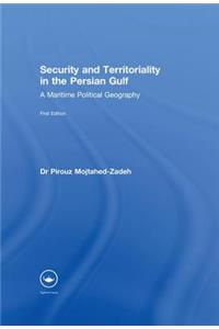 Security and Territoriality in the Persian Gulf