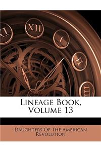 Lineage Book, Volume 13