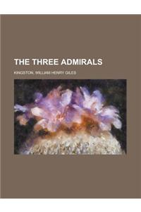 The Three Admirals