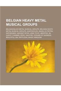 Belgian Heavy Metal Musical Groups