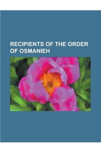 Recipients of the Order of Osmanieh