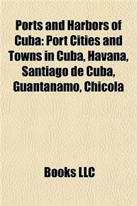 Ports and Harbors of Cuba