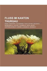 Fluss Im Kanton Thurgau