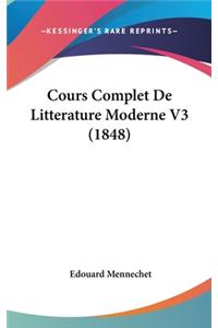 Cours Complet de Litterature Moderne V3 (1848)