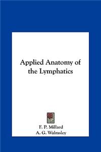 Applied Anatomy of the Lymphatics