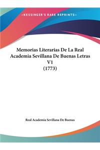 Memorias Literarias de La Real Academia Sevillana de Buenas Letras V1 (1773)