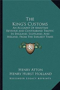 The King's Customs