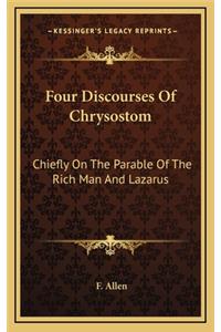 Four Discourses of Chrysostom