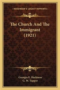 Church and the Immigrant (1921)