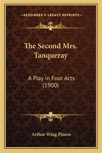 The Second Mrs. Tanqueray
