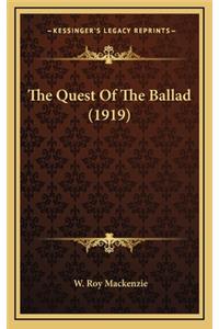 The Quest of the Ballad (1919)