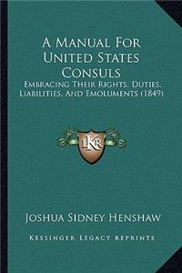 Manual for United States Consuls