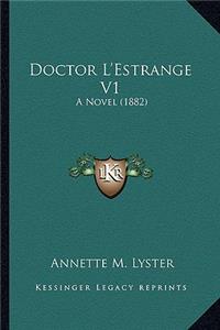 Doctor L'Estrange V1