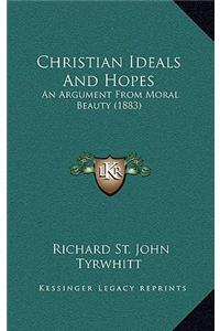 Christian Ideals and Hopes