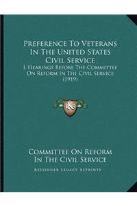 Preference To Veterans In The United States Civil Service