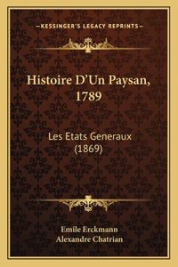 Histoire D'Un Paysan, 1789