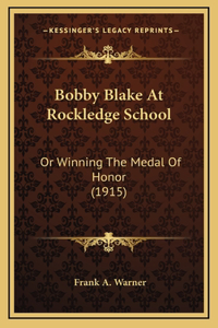 Bobby Blake At Rockledge School