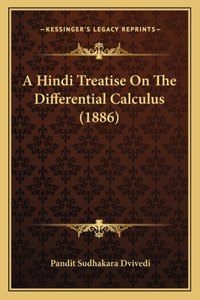 A Hindi Treatise On The Differential Calculus (1886)