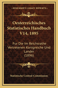 Oesterreichisches Statistisches Handbuch V14, 1895