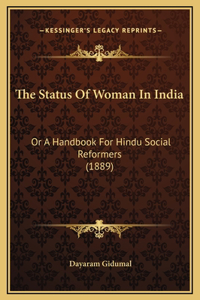 The Status Of Woman In India
