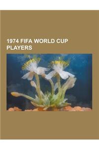 1974 Fifa World Cup Players