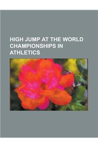 High Jump at the World Championships in Athletics