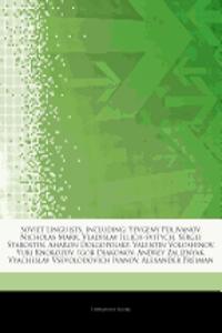 Articles on Soviet Linguists, Including