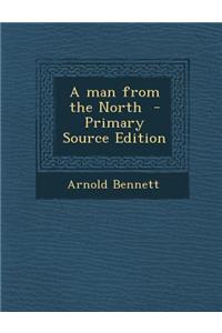 A Man from the North